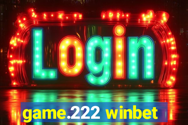 game.222 winbet